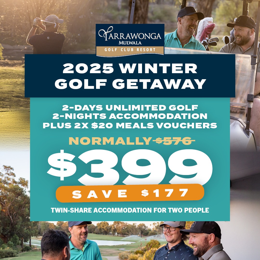 250403 winter golf getaway 1080 x 1080 Yarrawonga Mulwala 2025 Winter Package
